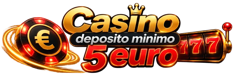 Casino deposito minimo 5 euro